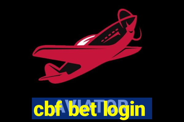 cbf bet login